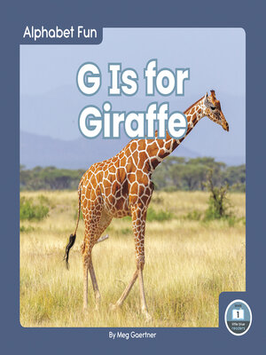 cover image of G Is for Giraffe
